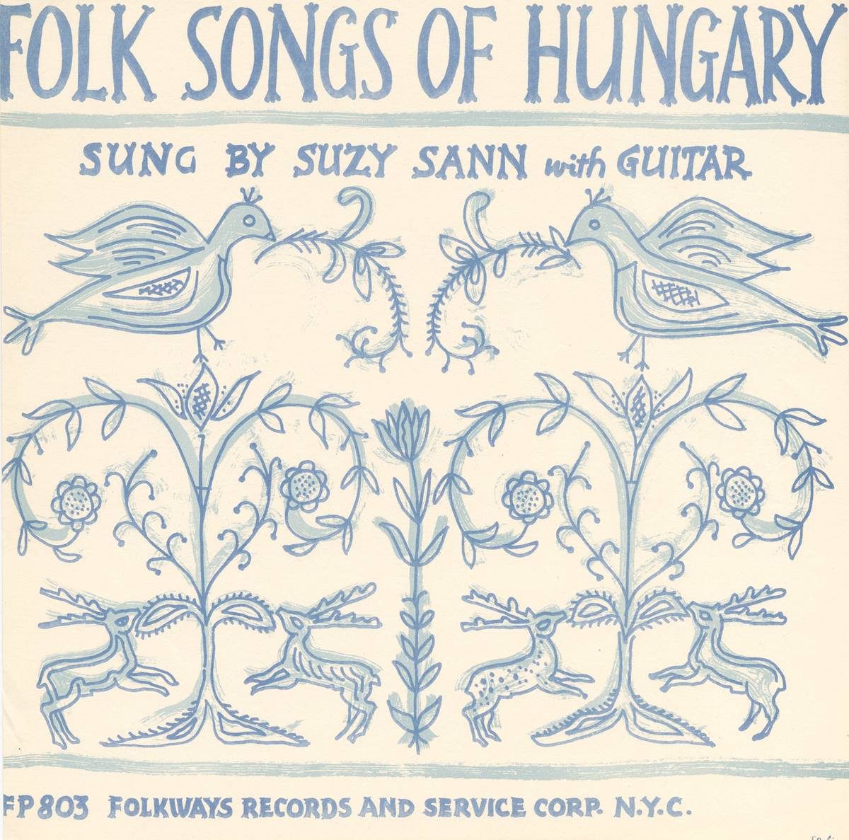 FOLK SONGS OF HUNGARY