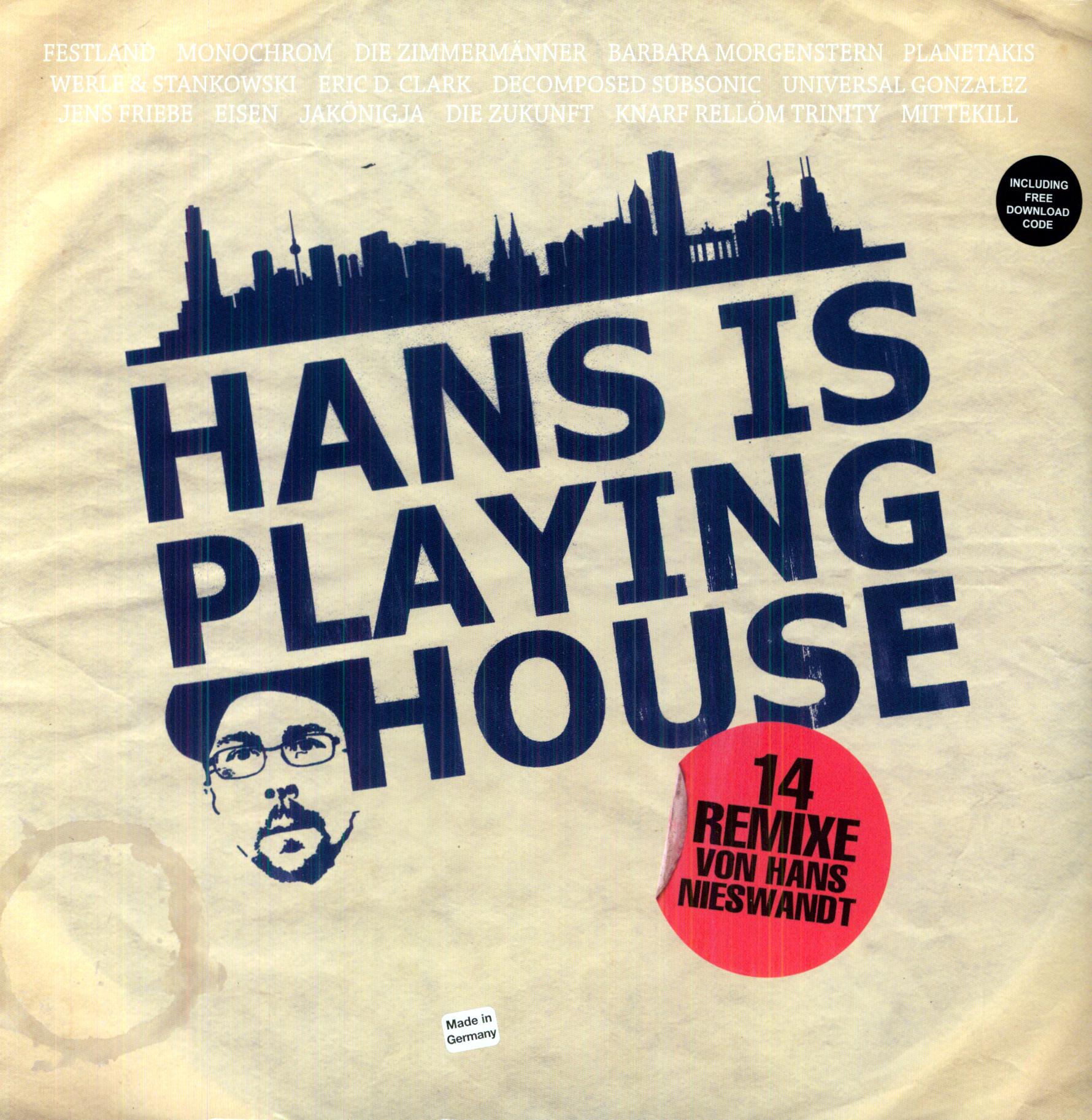 HANS IS PLAYING HOUSE