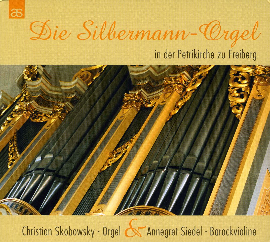 SILBERMANN ORGAN IN THE PETRI CHURCH OF FREIBERG