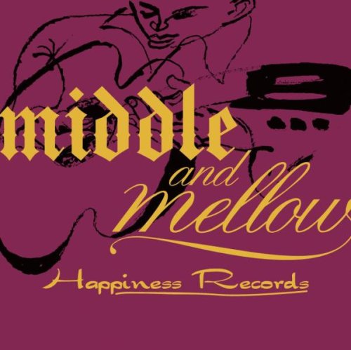 MIDDLE & MELLOW OF HAPPINESS RECORDS / VAR (JPN)