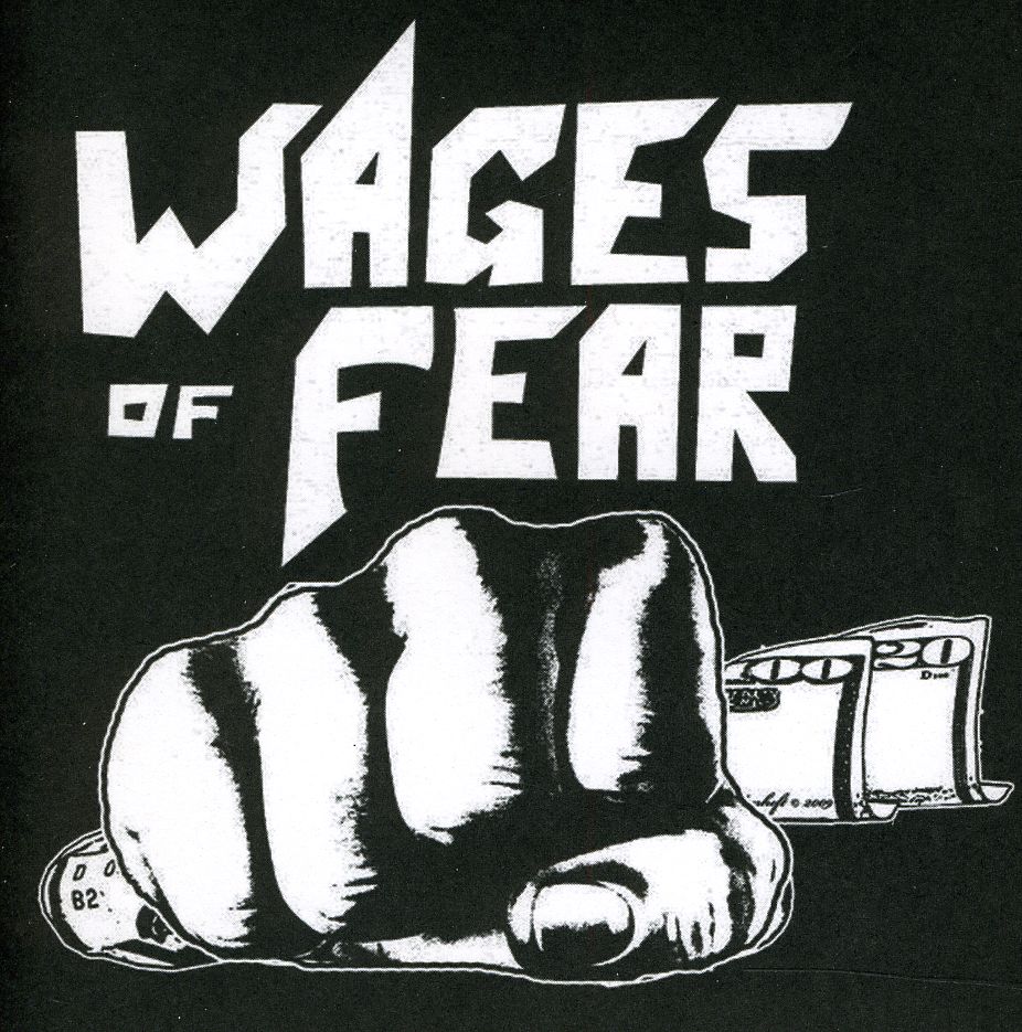 WAGES OF FEAR