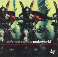 DEFENDERS OF UNDERWORLD / VARIOUS