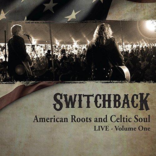 AMERICAN ROOTS & CELTIC SOUL LIVE ONE