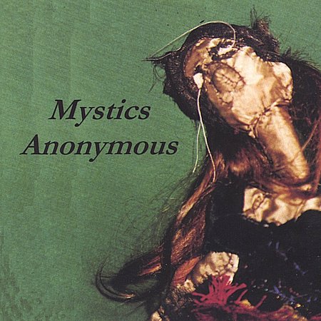MYSTICS ANONYMOUS