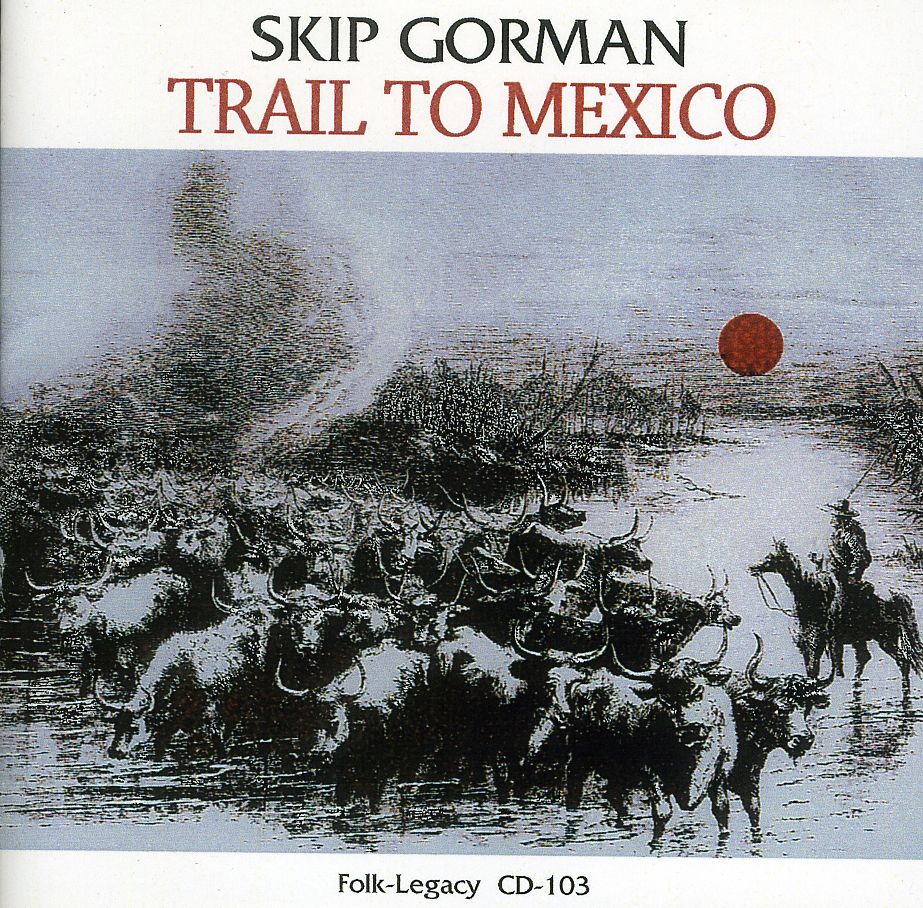 TRAIL TO MEXICO