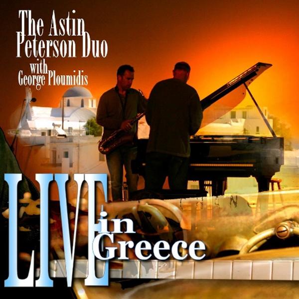 ASTIN PETERSON DUO LIVE IN GREECE