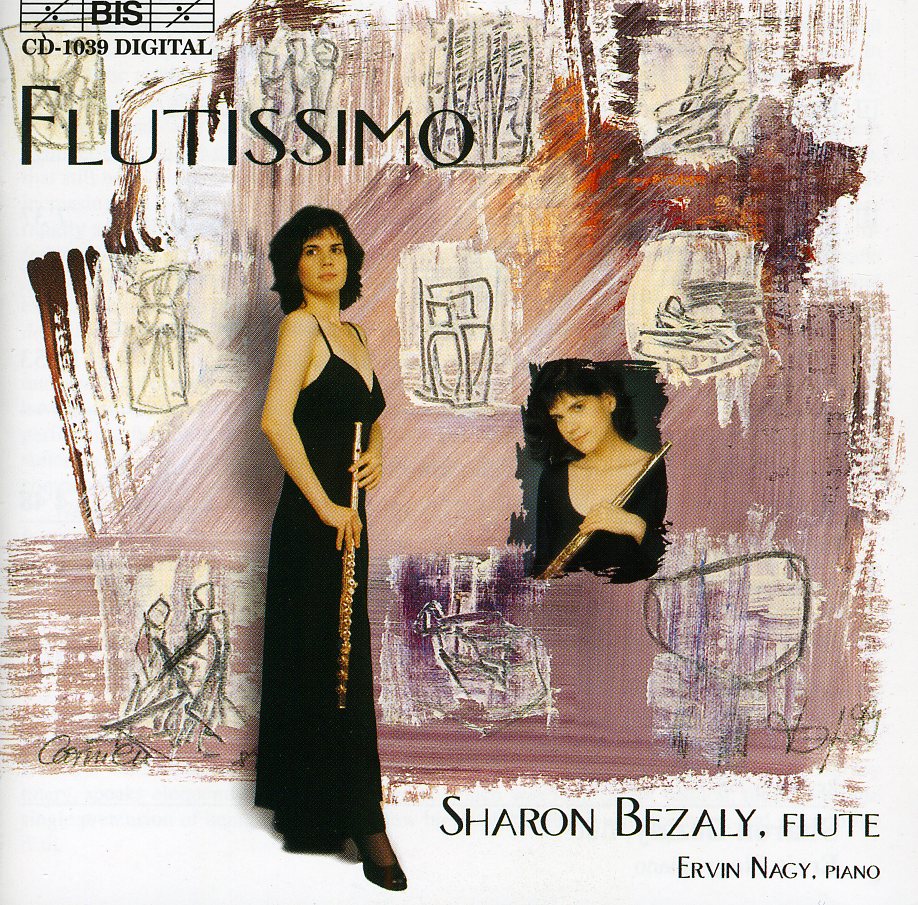 FLUTISSIMO: BEZALY PLAYS VIRTUOSO FLUTE MUSIC