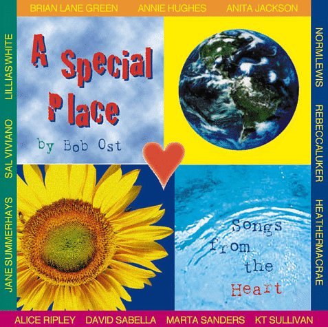 SPECIAL PLACE: SONGS FROM THE HEART