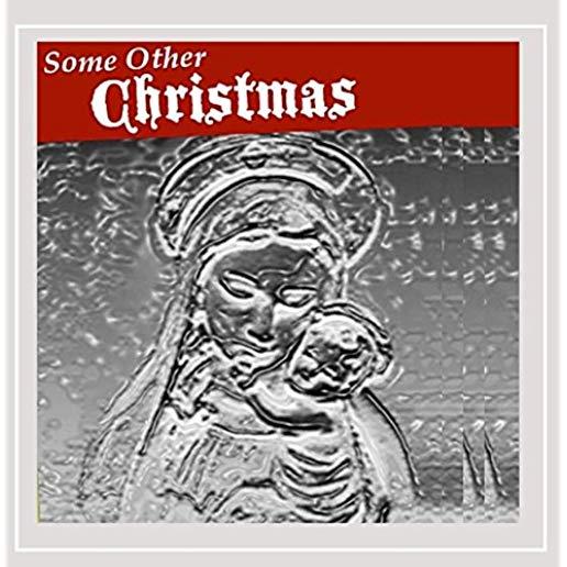 SOME OTHER CHRISTMAS (CDR)