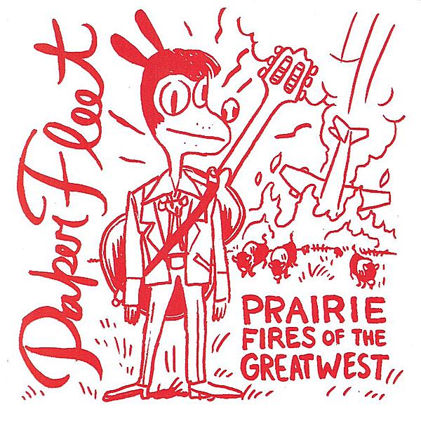 PRAIRIE FIRES OF THE GREAT WEST