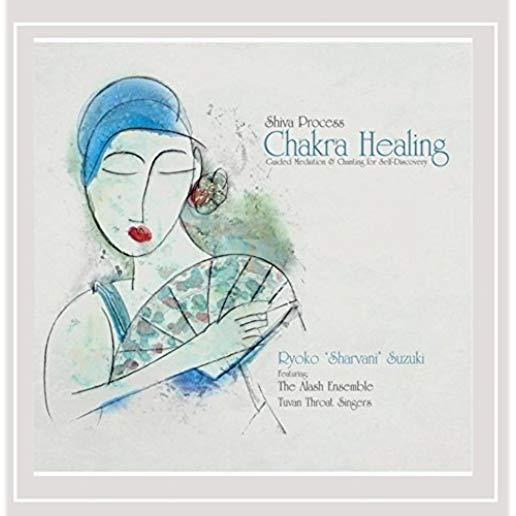 SHIVA PROCESS CHAKRA HEALING
