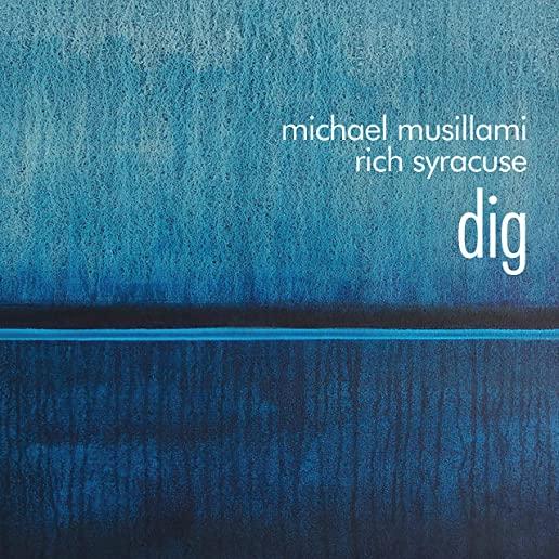 DIG: MUSIC INSPIRED BY & DEDICATED TO BILL EVANS
