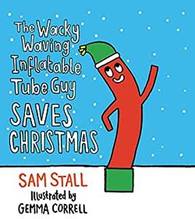 WACKY WAVING INFLATABLE TUBE GUY SAVES CHRISTMAS