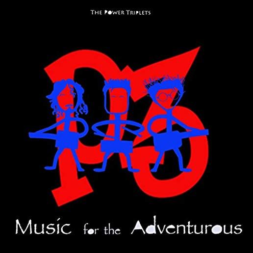 MUSIC FOR THE ADVENTUROUS (CDRP)