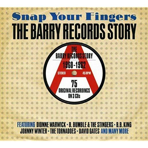 SNAP YOUR FINGERS: BARRY RECORDS STORY 1960-62