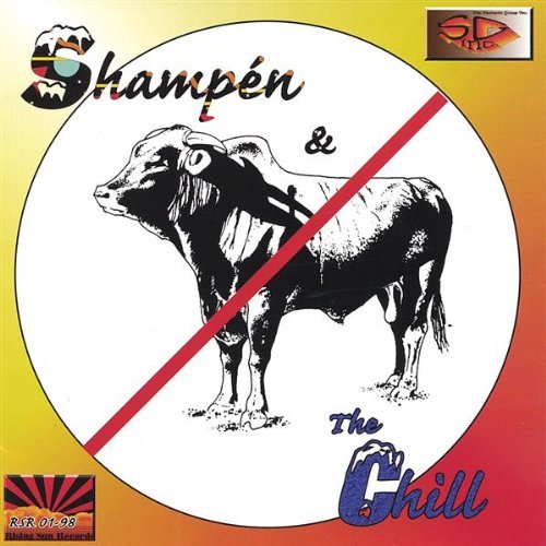 SHAMPN & THE CHILL/NO BULL