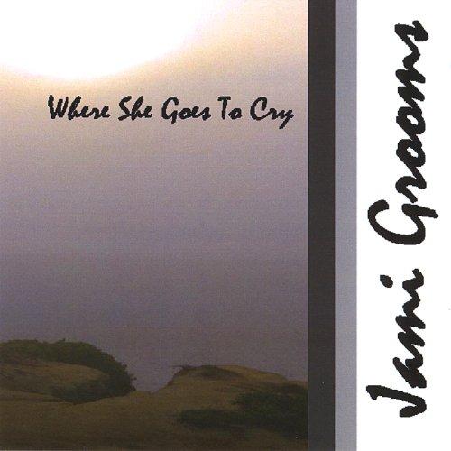 WHERE SHE GOES TO CRY (CDR)