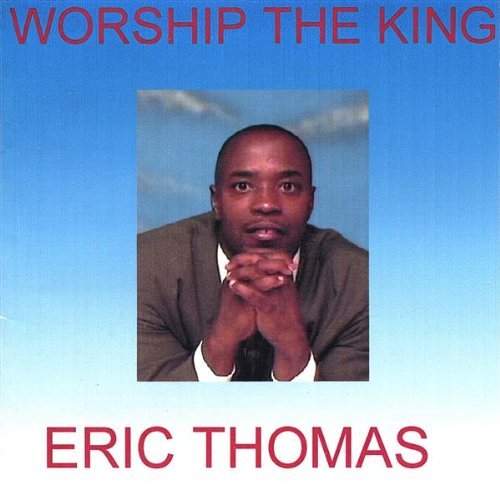 WORSHIP THE KING