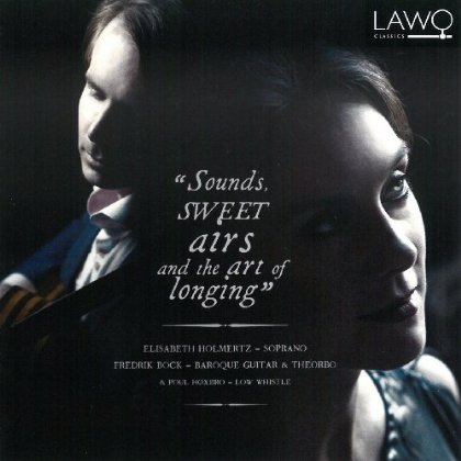 SOUNDS SWEET AIRS & THE ART OF LONGING (DIG)