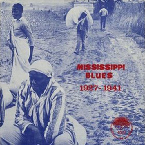 MISSISSIPPI BLUES 1927 - 1941 (OGV)