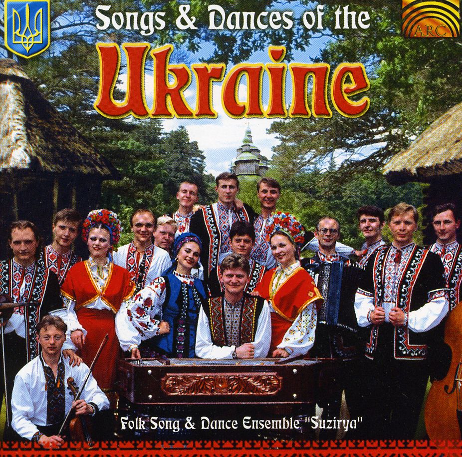 SONGS & DANCES OF THE UKRAINE