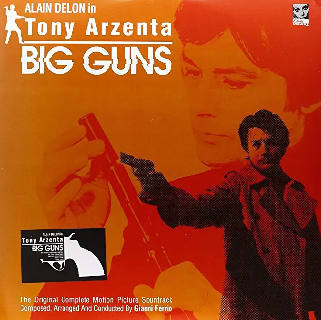 TONY ARZENTA BIG GUNS / O.S.T. (ITA)