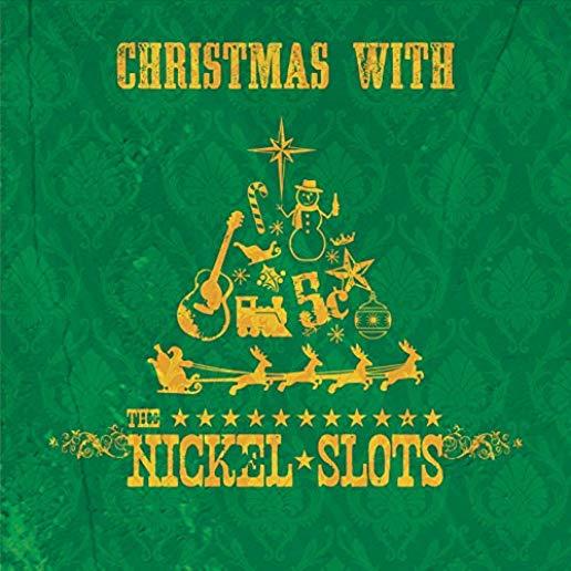 CHRISTMAS WITH THE NICKEL SLOTS (CDRP)