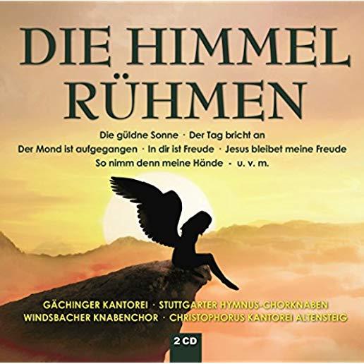 DIE HIMMEL RUHMEN (2PK)