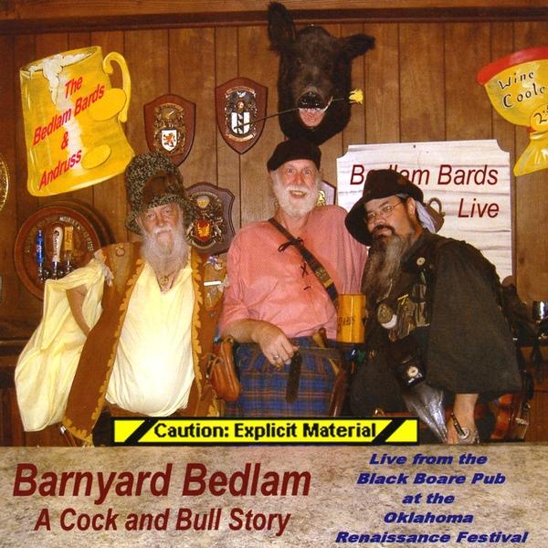 BARNYARD BEDLAM: A COCK & BULL STORY
