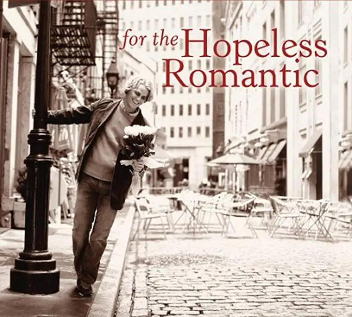 FOR THE HOPELESS ROMANTIC / VARIOUS (DIG)