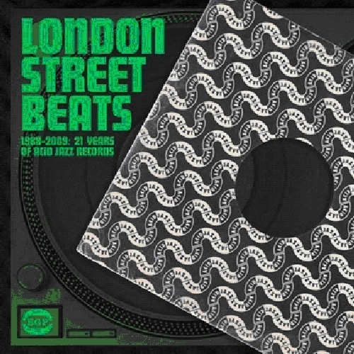 LONDON STREET BEATS 1988 - 2009: 21 YEARS OF ACID