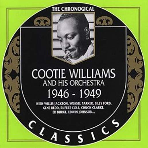 COOTIE WILLIAMS 1946-1949