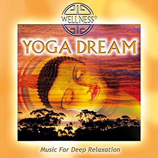 YOGA DREAM: MUSIC FOR DEEP RELAXATION (JEWL)
