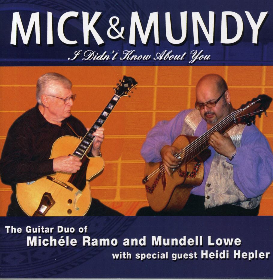MICK & MUNDY-I DIDN'T KNOW ABOUT YOU