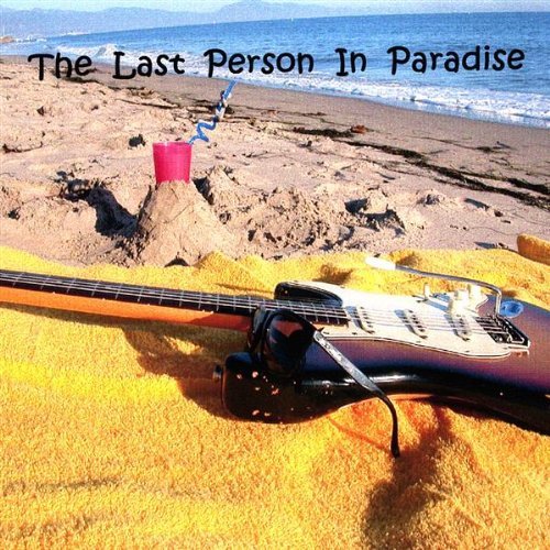 LAST PERSON IN PARADISE