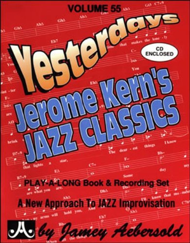 YESTERDAYS: JEROME KERN'S JAZZ CLASSICS / VARIOUS