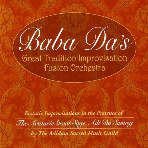 BABA DA'S GREAT TRADITION IMPROVISATION FUSION