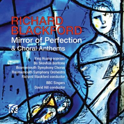 MIRROR OF PERFECTION & CHORAL ANTHEMS