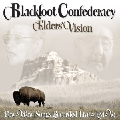 ELDERS VISION: POW-WOW SONGS RECORDED LIVE AT KYI