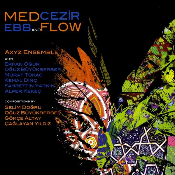 MEDCEZIR (EBB & FLOW)