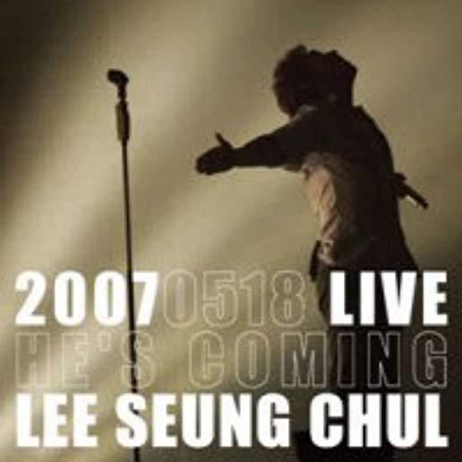 HE'S COMING: LIVE 2007