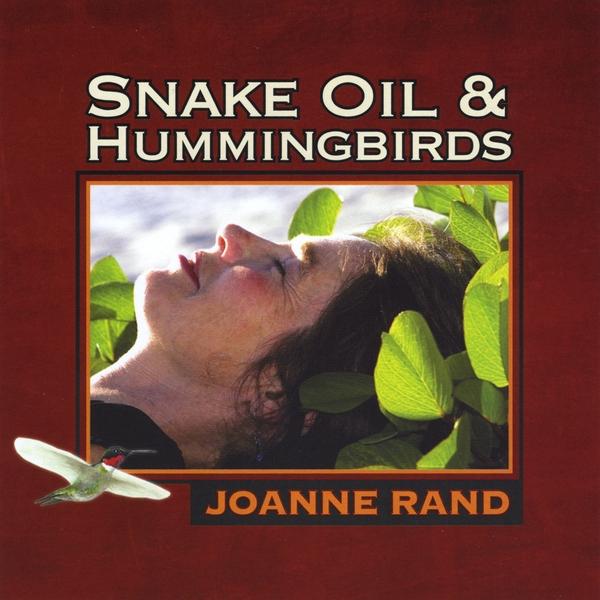 SNAKE OIL & HUMMINGBIRDS