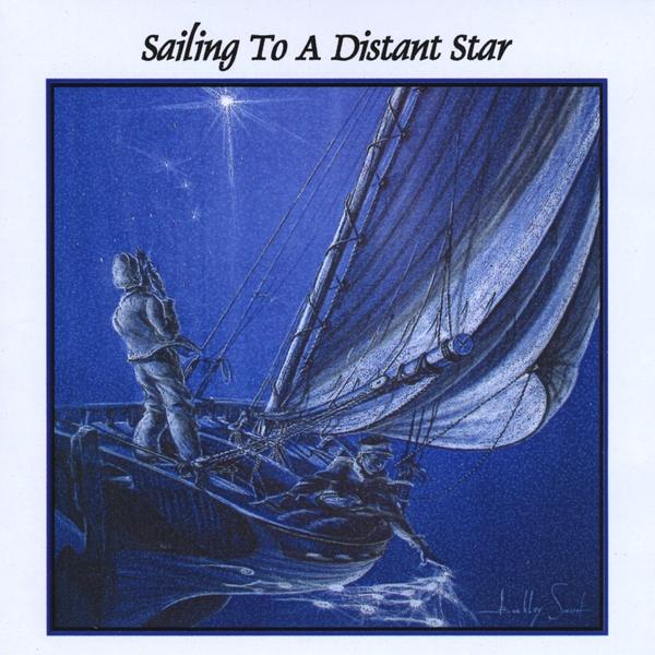 SAILING TO A DISTANT STAR