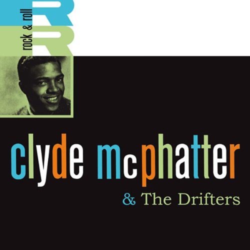 CLYDE MCPHATTER & THE DRIFTERS