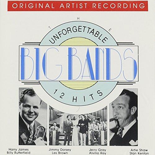 UNFORGETTABLE BIG BANDS 12 HITS / VARIOUS
