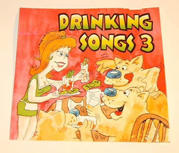 DRINKING SONGS 3 / VARIOUS
