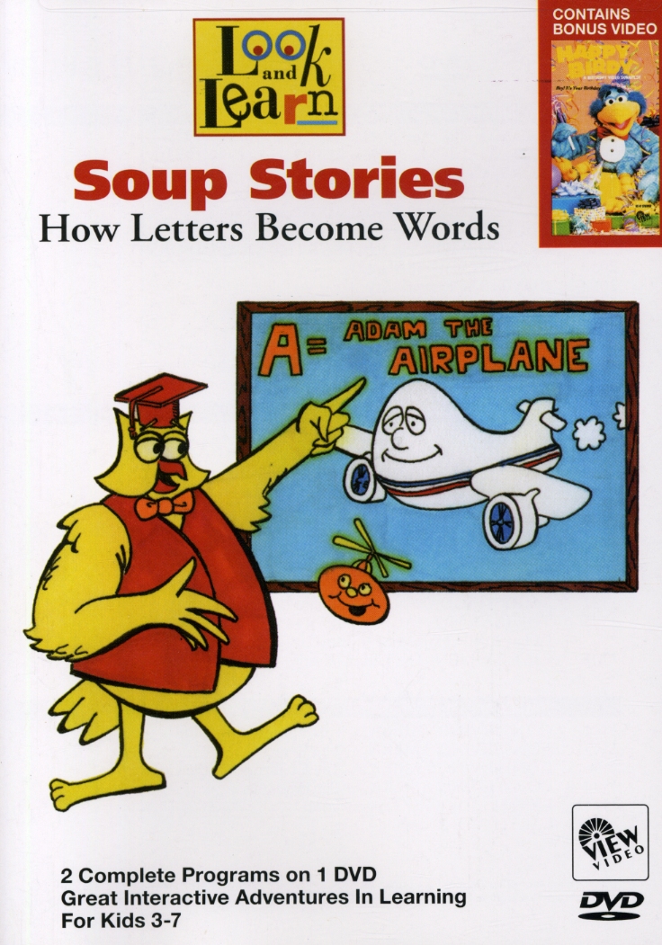 LOOK & LEARN: SOUP STORIES - HOW LETTERS BECOME