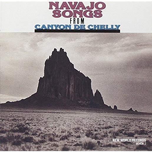 NAVAJO SONGS FROM CANYON DE CHALLY / VARIOUS