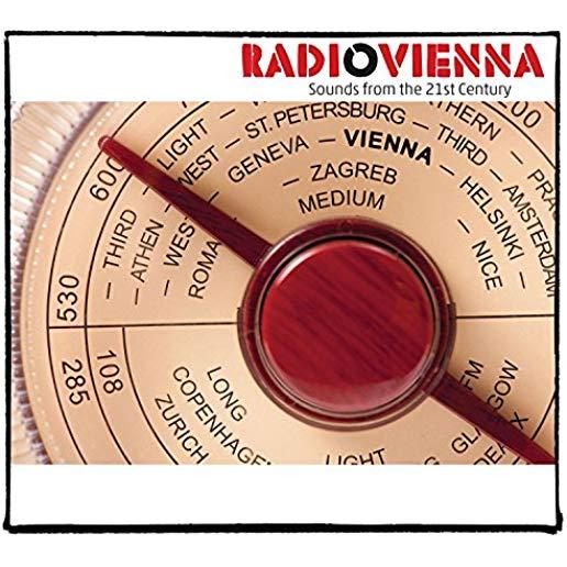 RADIO VIENNA: SOUNDS FROM THE 21ST CENTURY / VAR