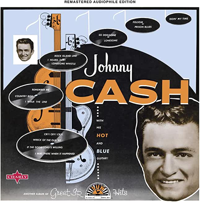 JOHNNY CASH WITH HIS HOT AND BLUE GUITAR (BLUE)